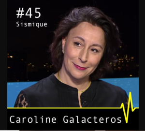 Sismique Caroline Galactéros